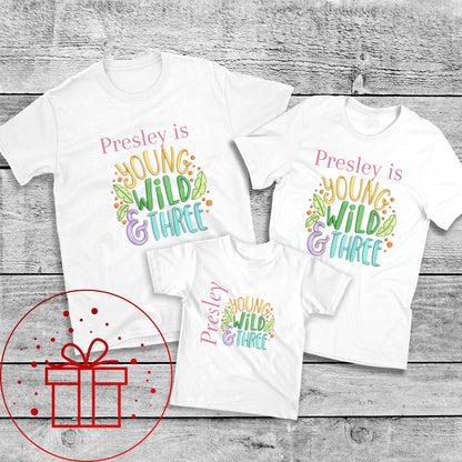 3rd Birthday T-shirt, Young Wild and Three, I am Three, Three, 3, fun age specific writing, kids & family matching styles.