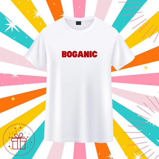 Boganic, Fun T-shirt, Birthday T-shirt, Bogan, kids & family matching styles. Shirts and hoodies