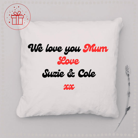 Fathers Day, Mothers Day, To Dad/Mum with love, personalised pillow, cushion